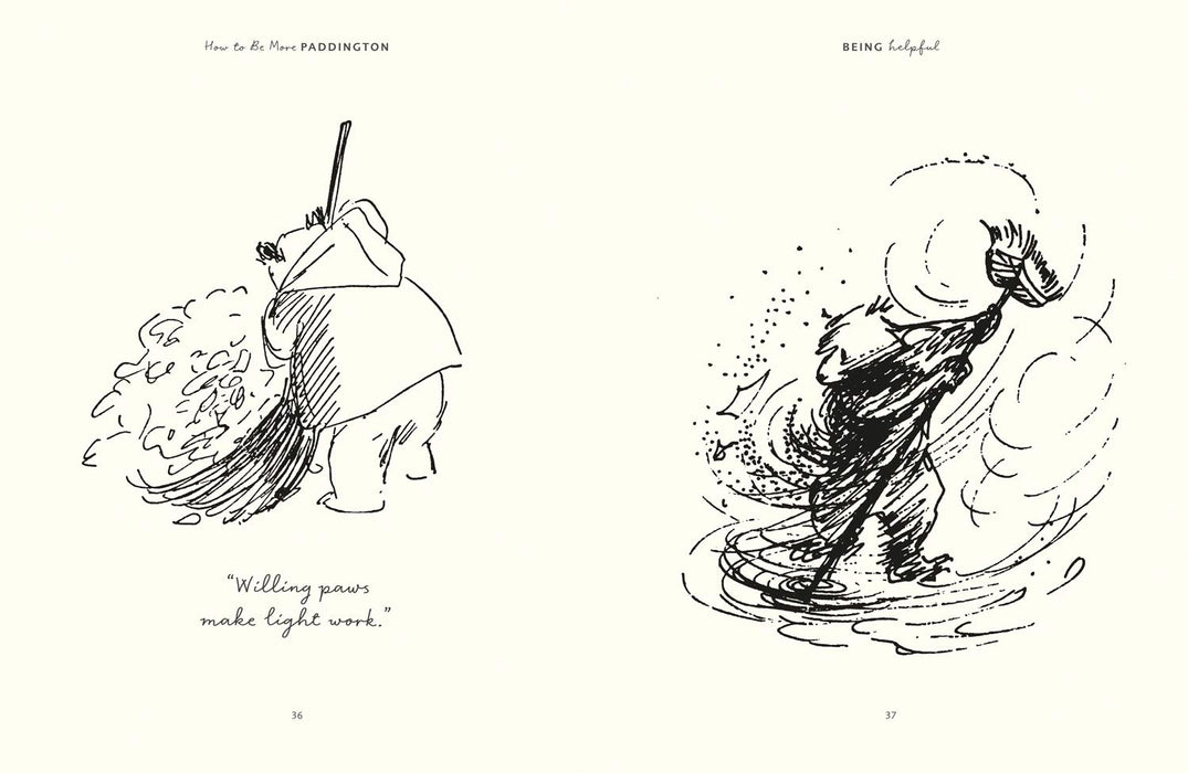 Illustration and quote from A hardback book called 'How To Be More Paddington - A Book of Kindness by Michel Bond and Peggy Fortnum on a white background
